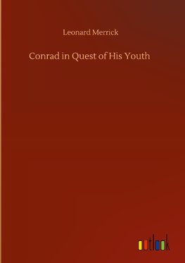 Conrad in Quest of His Youth