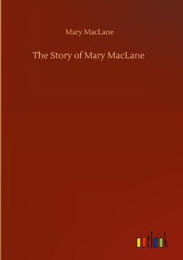 The Story of Mary MacLane