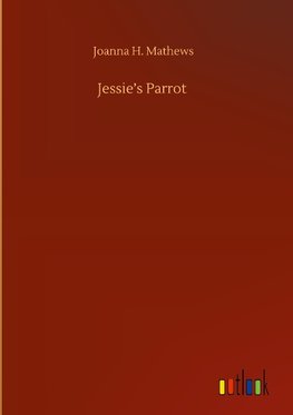 Jessie's Parrot