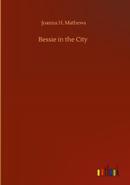 Bessie in the City