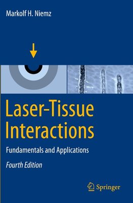 Laser-Tissue Interactions