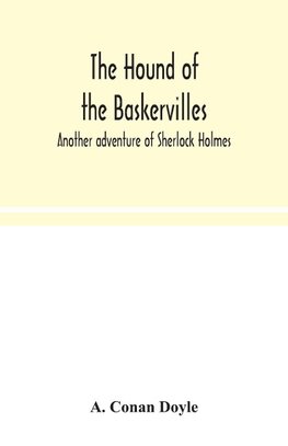 The hound of the Baskervilles