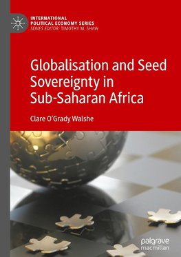 Globalisation and Seed Sovereignty in Sub-Saharan Africa