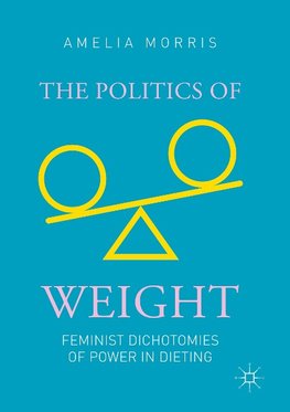 The Politics of Weight