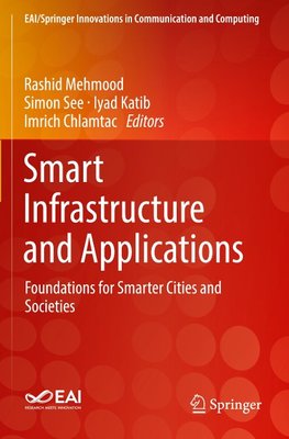 Smart Infrastructure and Applications