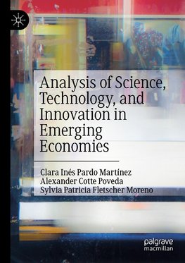 Analysis of Science, Technology, and Innovation in Emerging Economies