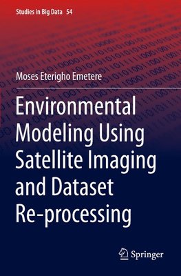 Environmental Modeling Using Satellite Imaging and Dataset Re-processing