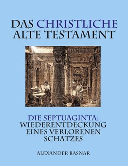 Das christliche Alte Testament