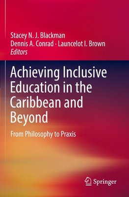 Achieving Inclusive Education in the Caribbean and Beyond