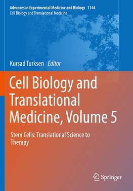 Cell Biology and Translational Medicine, Volume 5