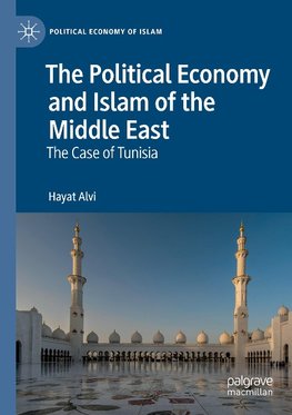 The Political Economy and Islam of the Middle East