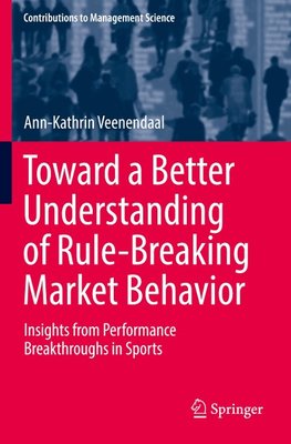 Toward a Better Understanding of Rule-Breaking Market Behavior