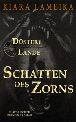 Düstere Lande: Schatten des Zorns