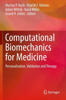 Computational Biomechanics for Medicine