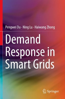 Demand Response in Smart Grids