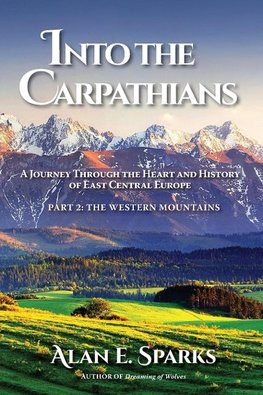 Into the Carpathians