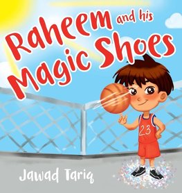 Raheem and his Magic Shoes