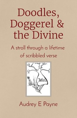 Doodles, Doggerel & the Divine