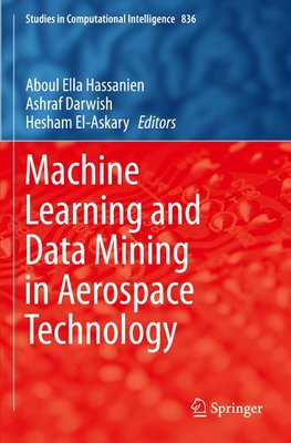 Machine Learning and Data Mining in Aerospace Technology