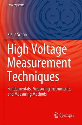 High Voltage Measurement Techniques