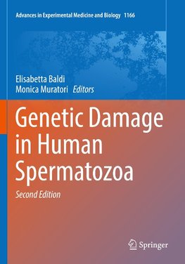 Genetic Damage in Human Spermatozoa