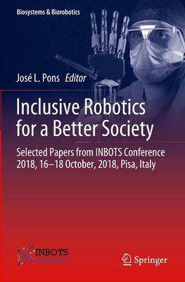 Inclusive Robotics for a Better Society