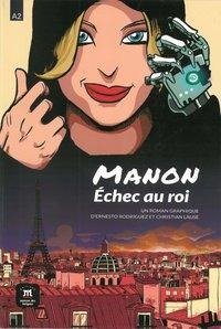 Manon, échec au roi