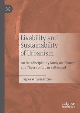 Livability and Sustainability of Urbanism