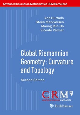 Global Riemannian Geometry: Curvature and Topology