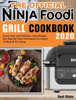 The Official Ninja Foodi Grill Cookbook 2020