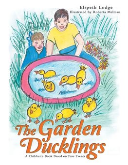 The Garden Ducklings