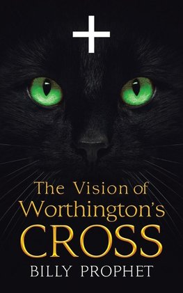 The Vision of Worthington's Cross