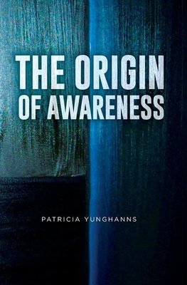 The Origin of Awareness