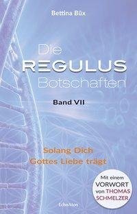 Die Regulus-Botschaften