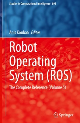 Robot Operating System (ROS)