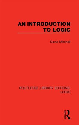 An Introduction to Logic