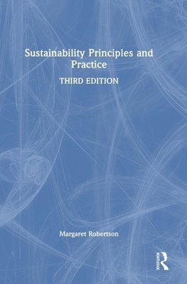 Sustainability Principles and Practice