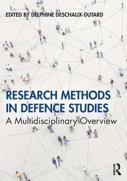 Research Methods in Defence Studies