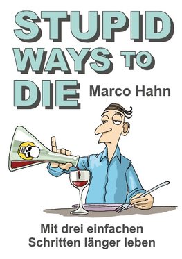 Stupid ways to die