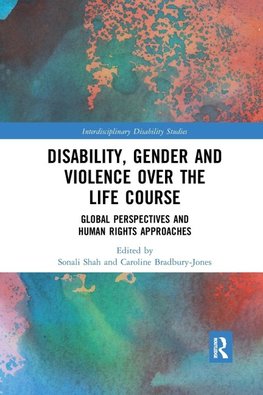 Disability, Gender and Violence over the Life Course