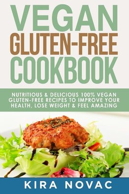 Vegan Gluten Free Cookbook