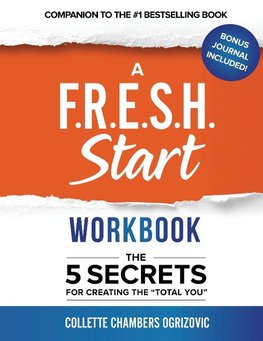 A F.R.E.S.H. Start Workbook