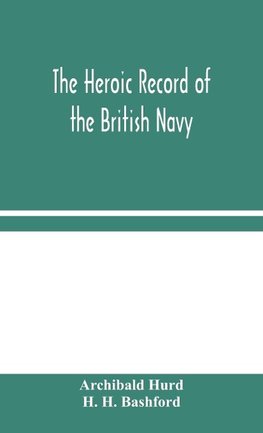 The Heroic Record of the British Navy