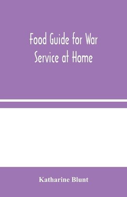 Food Guide for War Service at Home