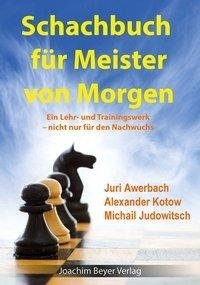 Schachbuch für Meister von Morgen