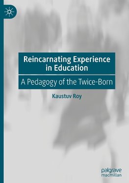 Reincarnating Experience in Education