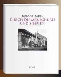 Durch die Manschurei und Sibirien