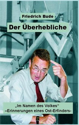 DER ÜBERHEBLICHE