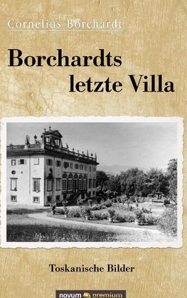 Borchardts letzte Villa