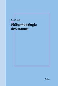 Phänomenologie des Traums